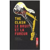 The Clash. Le bruit et la fureur