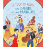 Le tour du monde des danses et des musiques