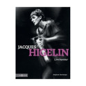 Jacques Higelin - L\'enchanteur