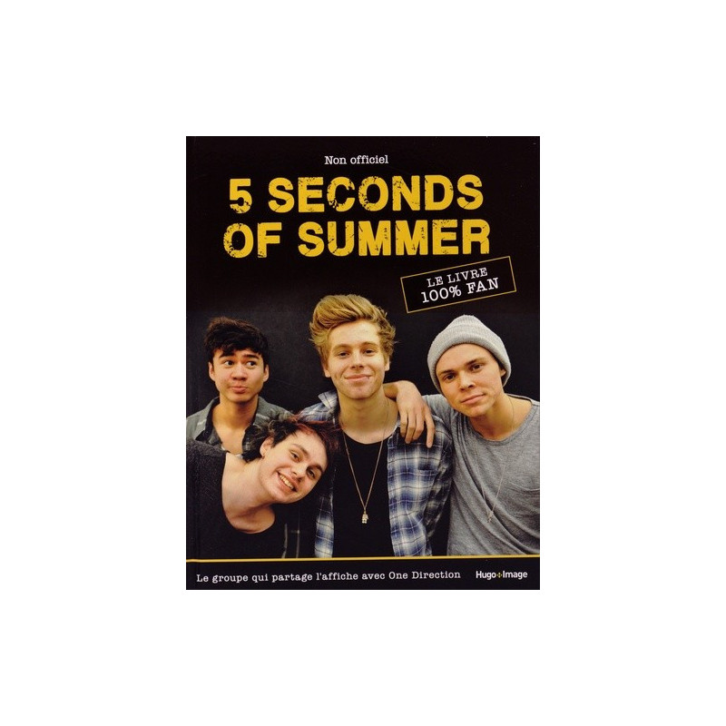 5 seconds of summer – Le livre 100% fan