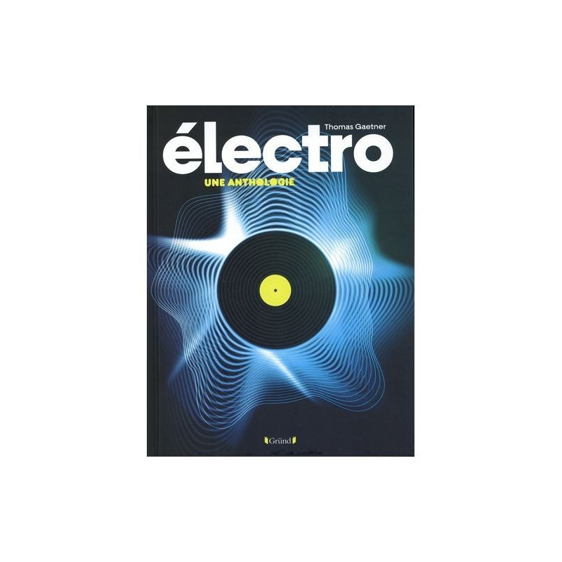 Electro - Une anthologie