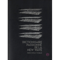 Dictionnaire passionné de la New Wave